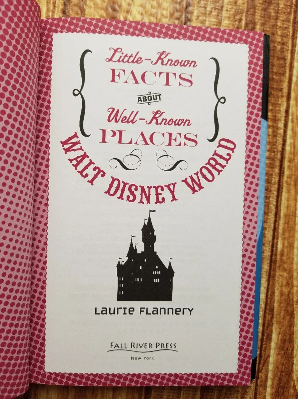 Walt Disney World Little Known Facts Trivia Hardcover Book Laurie Flannery Parks